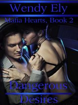 Mafia Hearts 2 - Dangerous Desires