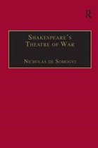 Shakespeare’s Theatre of War