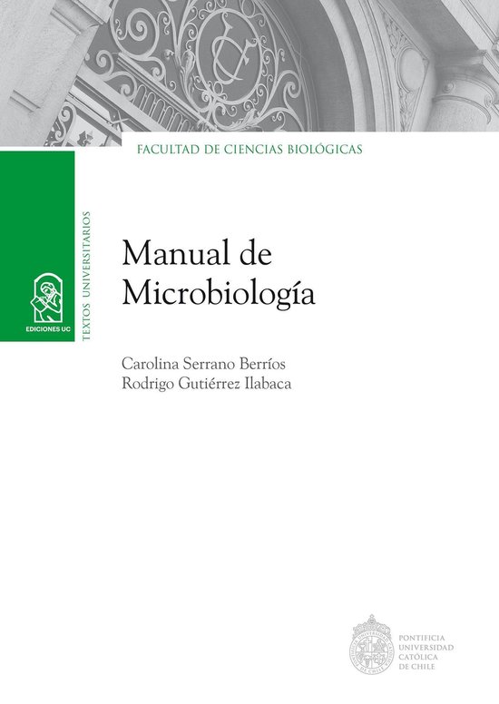 Microbiología - Conceptos básicos - Historia - Virus y Bacterias - Genética Bacteriana - Nutrición y crecimiento de bacterias - Inmunología -  Parasitología   