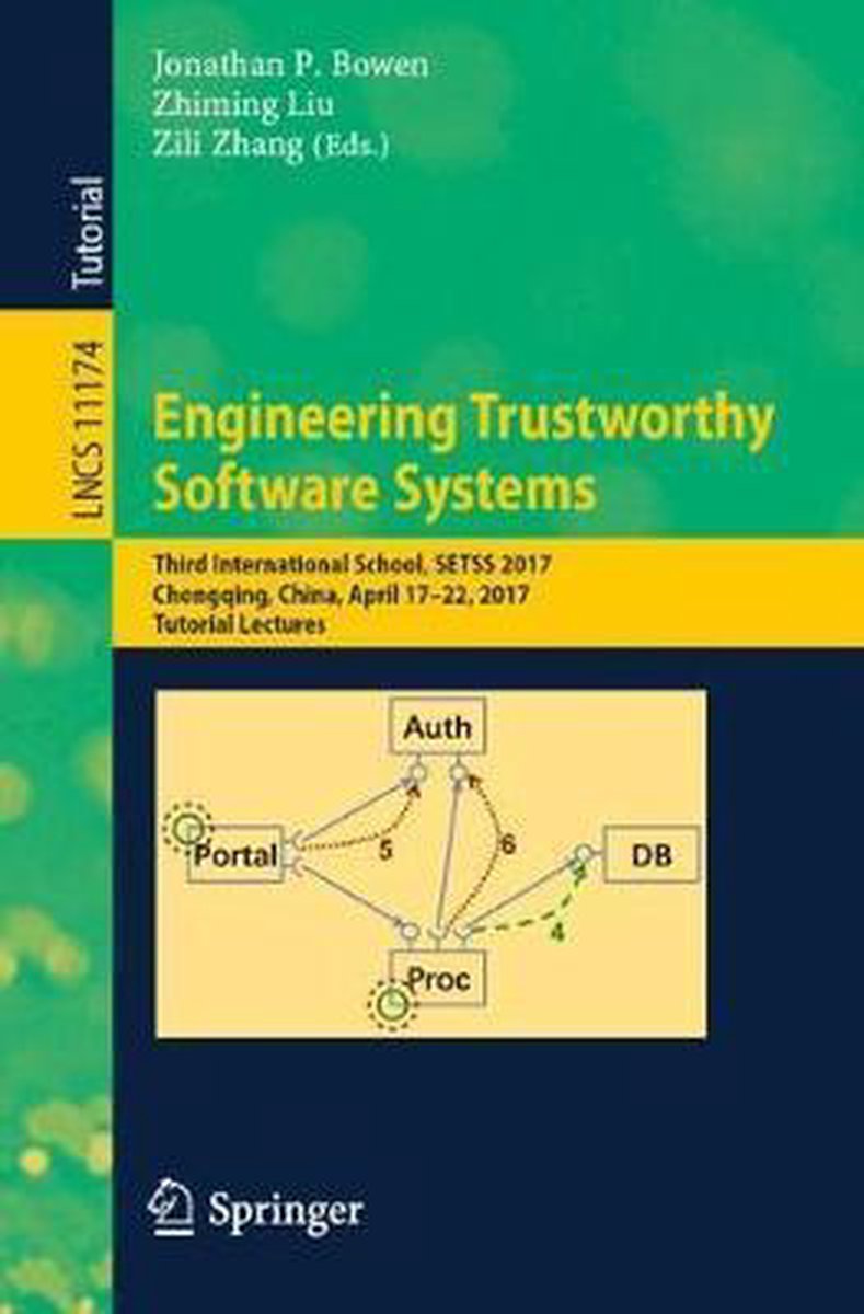 Engineering Trustworthy Software Systems - Springer Nature Switzerland AG