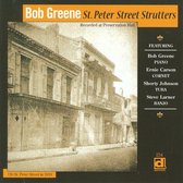 Bob Greene St. Peter Street Strutters - Recorded At Preservation Hall (LP)