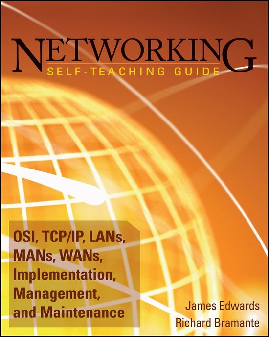 Networking SelfTeaching Guide (ebook), James Edwards 9781119120223