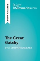 BrightSummaries.com - The Great Gatsby by F. Scott Fitzgerald (Book Analysis)