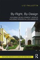 Routledge Research in Planning and Urban Design - By-Right, By-Design