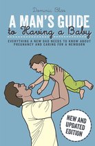 A Dad's Guide to Having a Baby