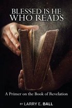 Blessed Is He Who Reads