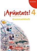 ¡Apúntate! 04. Grammatisches Beiheft