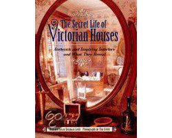 Omslag van The Secret Life of Victorian Houses