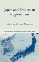 Nissan Institute/Routledge Japanese Studies- Japan and East Asian Regionalism