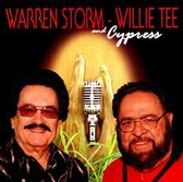 Warren Storm &Amp; Willie Tee &Amp; Cypress