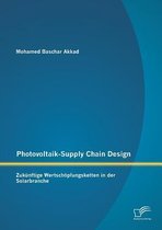 Photovoltaik-Supply Chain Design