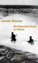 Mit Rommels Korps in Libyen