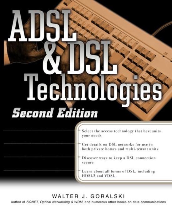 ADSL & DSL Technologies