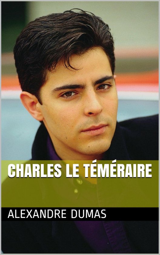 CHARLES LE TÉMÉRAIRE - cover