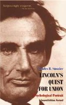 Lincoln's Quest for Union