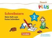 Deutsch plus Grundschule. Lese-Mal-Hefte Schreibstern. Arbeitsheft 2