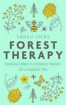 Forest Therapy Seasonal Ways to Embrace Nature for a Happier You