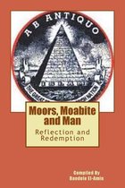 Moor's, Moabite and Man