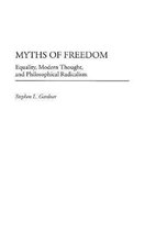 Contributions in Philosophy- Myths of Freedom