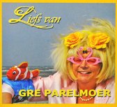 Liefs Van Gre Parelmoer