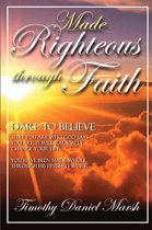 Made righteous through faith