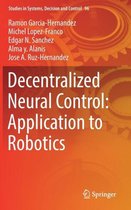 Decentralized Neural Control