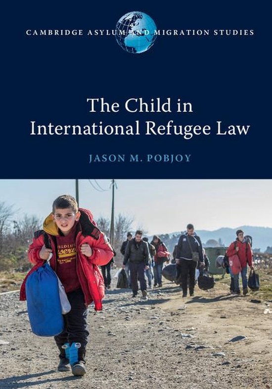 Cambridge Asylum and Migration Studies - The Child in Intern ... - cover