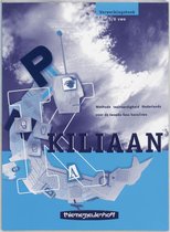 Kiliaan / 5/6 Vwo / Deel Verwerkingsboek