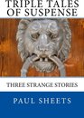 Omslag Triple Tales of Suspense