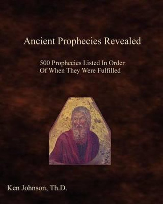Boek 'Ancient Prophecies Revealed' met een afbeelding van een profeet en de tekst 'Ancient Prophecies Revealed'