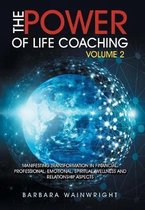 The Power of Life Coaching Volume 2