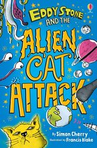 Eddy Stone - Eddy Stone and the Alien Cat Attack