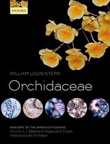 Anatomy of Monocotyledons - Anatomy of the Monocotyledons Volume X: Orchidaceae
