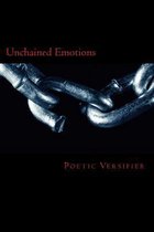 Unchained Emotions