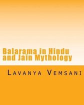 Balarama in Hindu and Jain Mythology