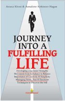 Journey into a Fulfilling Life