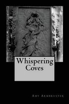 Whispering Coves