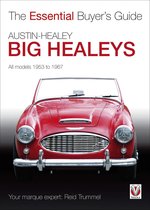 Essential Buyer's Guide series - Austin-Healey Big Healeys
