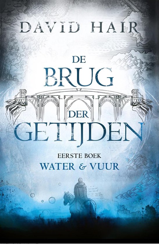 De Brug der Getijden 1 - Water en vuur