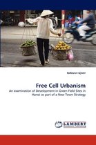 Free Cell Urbanism