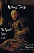 The Palliser Novels, Volume One, including