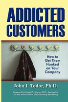 Addicted Customers
