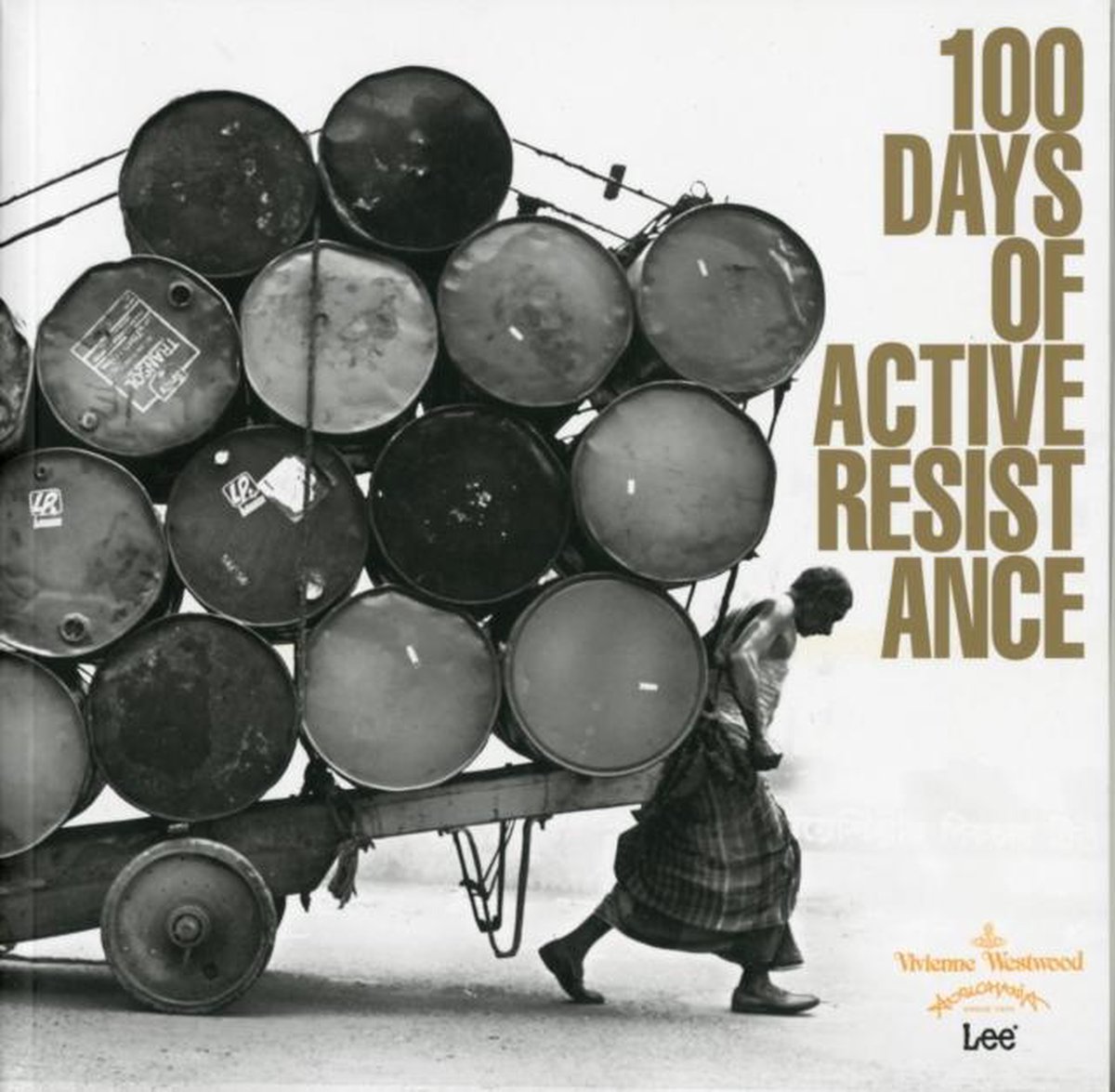 100 Days Of Active Resistance - Vivienne Westwood
