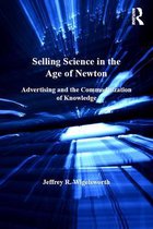 Science, Technology and Culture, 1700-1945 - Selling Science in the Age of Newton
