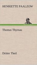 Thomas Thyrnau - Dritter Theil