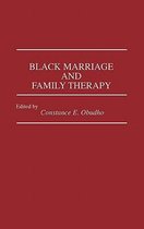Black Marriage and Family Therapy