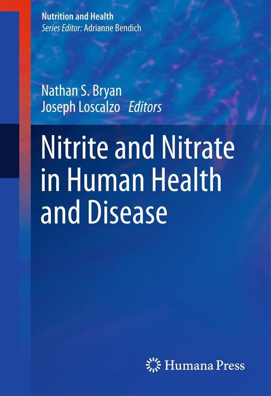 Nutrition and Health - Nitrite and Nitrate in Human Health a ... - cover