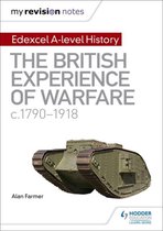The British Navy And The French Wars - Part Of The British Experience Of Warfare Series - Whole Module Summary Booklet 