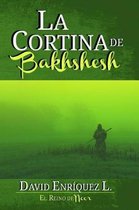 La Cortina de Bakhshesh