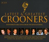 Latest & Greatest Crooners